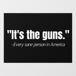 Het is de Pistolen Anti-Pistool Violence Quote Raamsticker