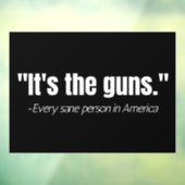 Het is de Pistolen Anti-Pistool Violence Quote Raamsticker (Vel 3)