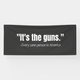 Het is de Pistolen Anti-Pistool Violence Quote Spandoek