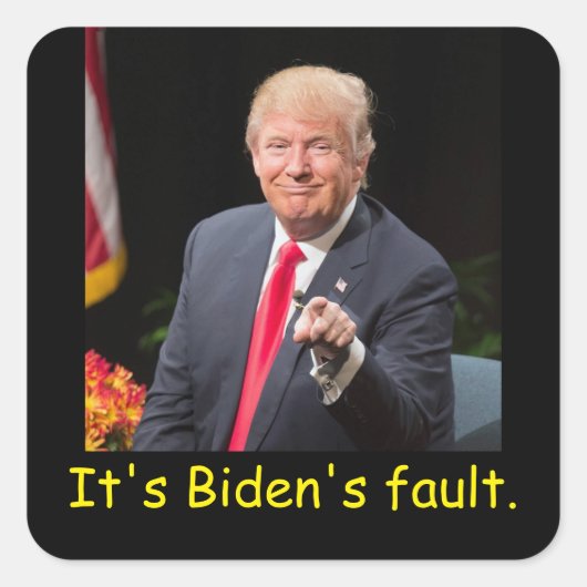 Het is de schuld van Biden. Vierkante Sticker (Voorkant)