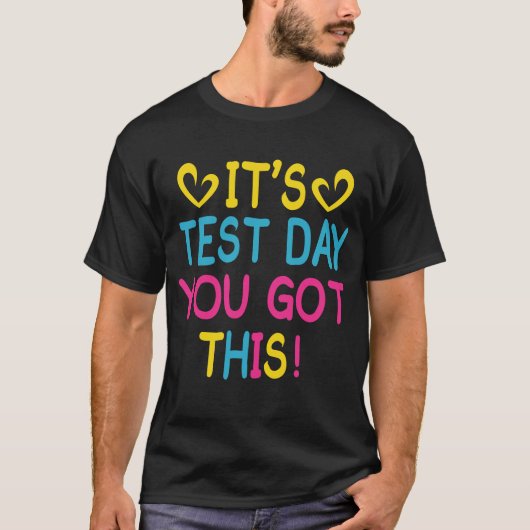 Het is de testdag dat je deze grappige leraar test t-shirt (Voorkant)