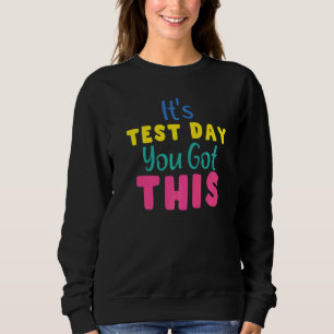 Het is de testdag dat je deze testdag leraar hebt trui