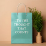 Het is de Thought Humor Funny Medium Cadeauzakje<br><div class="desc">Dit ontwerp kan op het gebied worden gepersonaliseerd dat door de foto en/of tekst te veranderen wordt verstrekt. Of het kan worden aangepast door te klikken deze Sjabloon personaliseert en dan de klik te kiezen om verdere optie aan te passen en de kleur van de achtergrond te schrappen of te...</div>