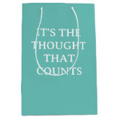 Het is de Thought Humor Funny Medium Cadeauzakje (Voorkant)