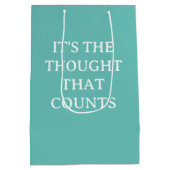 Het is de Thought Humor Funny Medium Cadeauzakje (Achterkant)