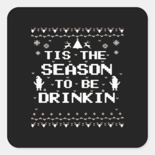 Het Is De Tijd Om Grappig Te Drinken Kerst Kerst M Vierkante Sticker