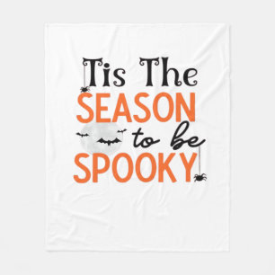Het Is De Tijd Om Griezelig Te Zijn Fleece Deken