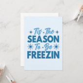Het is de tijd om te bevriezen - Winterpret Kaart (Voorkant / Achterkant in situ)
