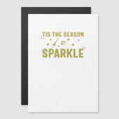 Het Is De Tijd Om Te Fonkel - Grappige Mousserende (Voorkant / Achterkant)