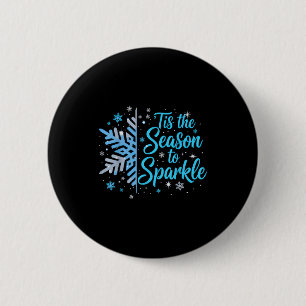 Het Is De Tijd Om Te Fonkelende Sneeuwvlok Vakanti Ronde Button 5,7 Cm