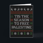 Het Is De Tijd Om Vrij Palestina Groep Matching Ug Kaart<br><div class="desc">Het Is De Tijd Om Vrij Palestina Groep Matching Ugly Xmas</div>