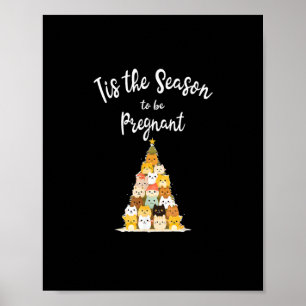 Het Is De Tijd Om Zwanger Te Zijn Mooie Kerstboom Poster