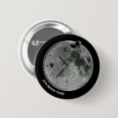 Het is de tijd van de maan ronde button 5,7 cm (Voorkant /achterkant)