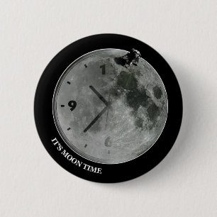 Het is de tijd van de maan ronde button 5,7 cm