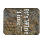 "Het is de Tijd van de Wijn" Magnet Magneet (Horizontaal)