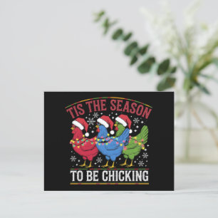 Het Is De Tijd Van Het Jaar Om Een Kippige Kerst K Feestdagenkaart