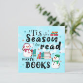 Het is de tijd van het jaar om meer boeken te leze feestdagenkaart (Staand voorkant)