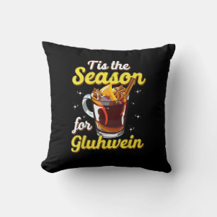 Het Is De Tijd Voor Gluhwein Gekruide Wijn Kussen