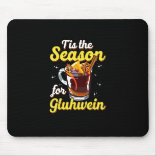 Het Is De Tijd Voor Gluhwein Gekruide Wijn Muismat