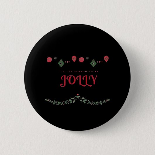 Het Is De Tijd Voor Jolly Grappig Casual Ronde Button 5,7 Cm (Voorkant)