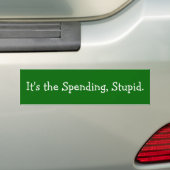 Het is de uitgaven, stut. bumpersticker (Op auto)