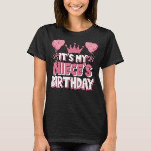 Het is de verjaardag van mijn nicht. t-shirt