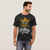 Het is de verjaardag van mijn vrouw t-shirt (Voorkant volledig)