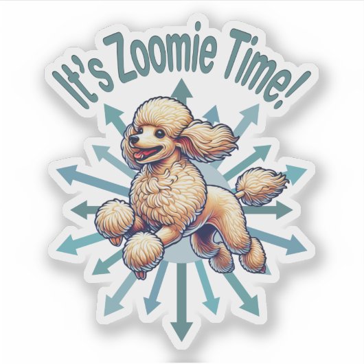 Het is de Zoomie Time Poodle Sticker (Voorkant)