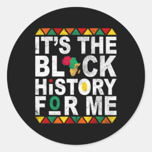 Het is de zwarte geschiedenis voor mij Geschiedeni Ronde Sticker