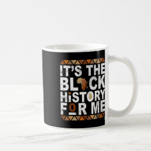 Het is de Zwarte Geschiedenis voor mij Maand van d Koffiemok