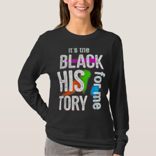 Het is de zwarte geschiedenis voor mij Prouwe Afri T-shirt