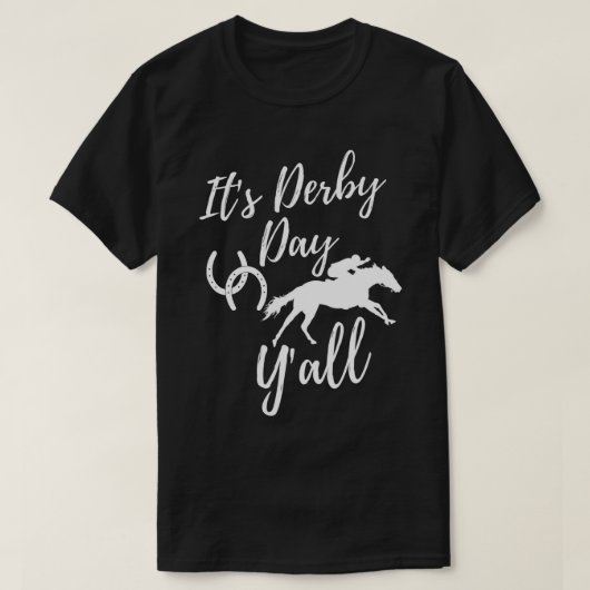 Het is Derby Day Y'All Derby Day Dress Horse Racin T-shirt (Design voorkant)
