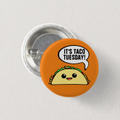 Het is dinsdag Taco Ronde Button 3,2 Cm (Voorkant /achterkant)