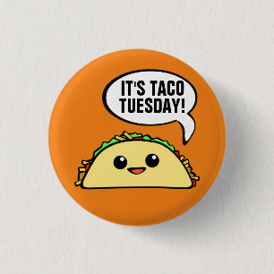 Het is dinsdag Taco Ronde Button 3,2 Cm
