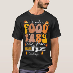Het is dit jaar geen Baby Thanksgiving T-shirt