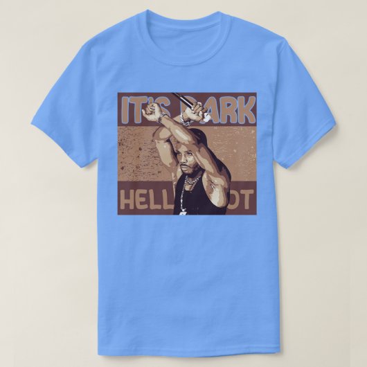 Het is donker en de hel is heet t-shirt (Design voorkant)