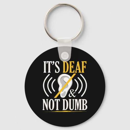 Het is doof en niet dom Asl dove gebarentaal doof Sleutelhanger (Voorkant)
