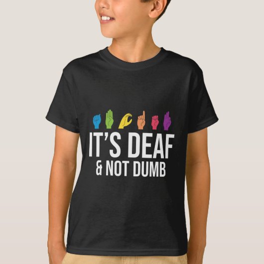 Het is Doof Niet Dom T-shirt (Voorkant)