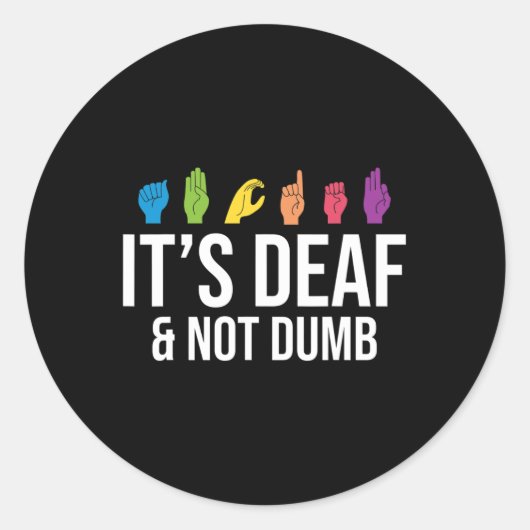 Het is doof niet doofdoofbewustzijn ronde sticker (Voorkant)