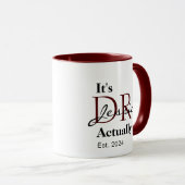 Het is Dr. [Custom Naam] Eigenlijk Opgericht Jaar Mok (Voorkant rechts)