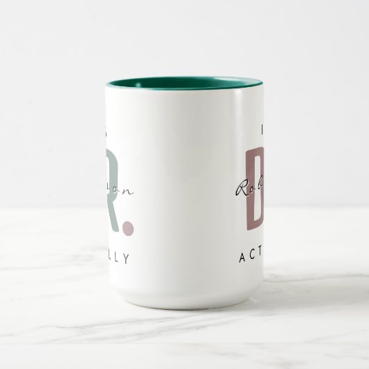 Het is Dr. [Custom Name] Eigenlijk een enorme Mok (Midden)