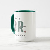 Het is Dr. [Custom Name] Eigenlijk een enorme Mok (Voorkant links)