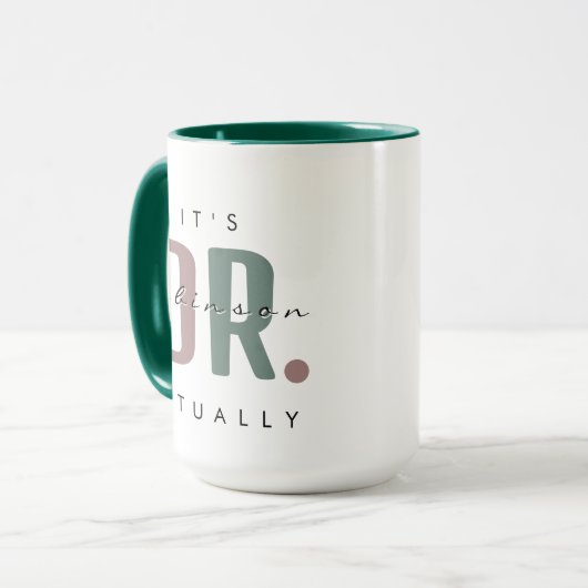 Het is Dr. [Custom Name] Eigenlijk een enorme Mok (Voorkant links)