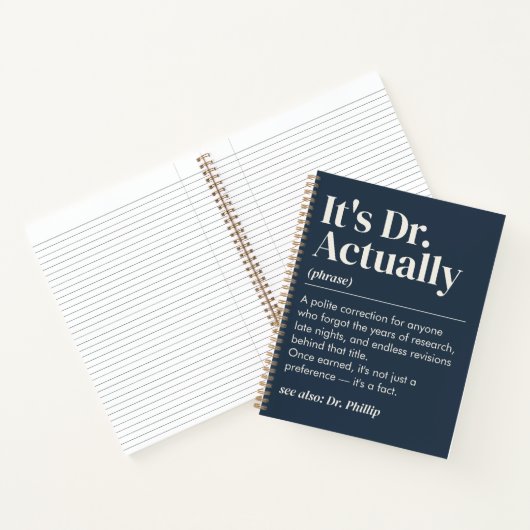 Het is Dr. Eigenlijk Definitie PhD Afstuderen Mari Notitieboek (Binnen)