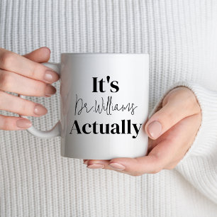 Het is Dr. Eigenlijk Doctor New PhD Student Doctor Mok