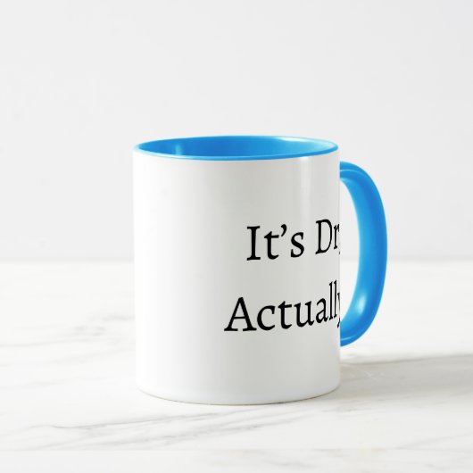 Het is Dr. Eigenlijk Medical Humor PhD Afstuderen Mok (Voorkant rechts)