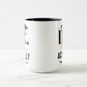 Het is Dr. Eigenlijk PhD Doctor Afstudeercadeau Mok (Midden)
