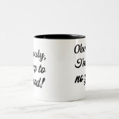 Het is duidelijk dat ik niet goed bezig ben. Grapp Tweekleurige Koffiemok (Center)