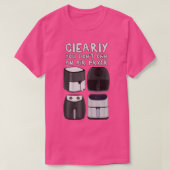 Het is duidelijk dat u geen frituurpan bezit t-shirt (Design voorkant)