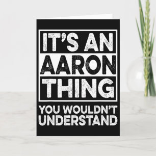 Het is een Aaron-ding dat je niet zou begrijpen Aa Kaart
